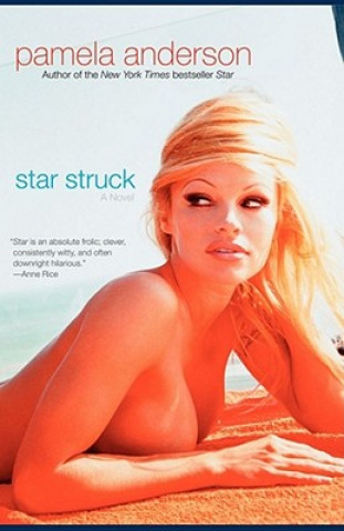 Könyv Star Struck Pamela Anderson