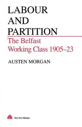 Carte Labour and Partition Austen Morgan