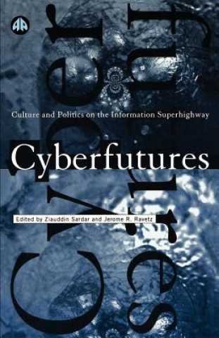 Książka Cyberfutures Jerome R. Ravetz