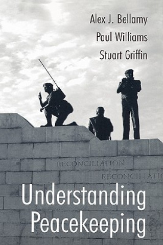 Buch Understanding Peacekeeping Stuart Griffin