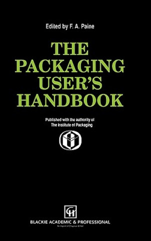 Kniha Packaging User's Handbook Frank A. Paine