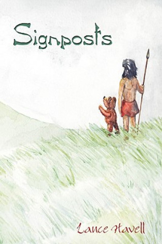 Knjiga Signposts Lance Havell
