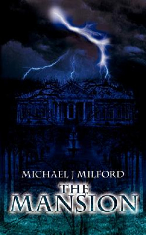 Könyv Mansion Michael J. Milford