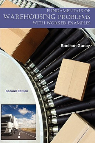 Carte Fundamentals of Warehousing - With Worked Examples Banihan Gunay