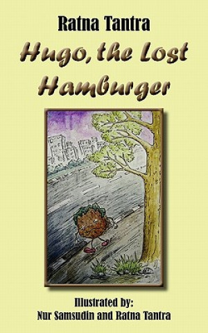 Kniha Hugo, the Lost Hamburger Ratna Tantra