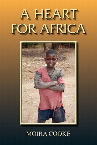 Kniha Heart for Africa Moira Cooke