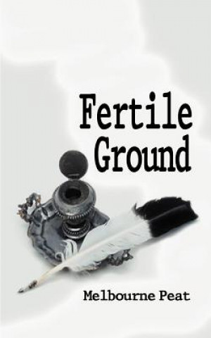 Book Fertile Ground Melbourne Peat