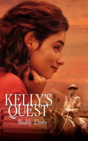 Kniha Kelly's Quest Buddy Ebsen