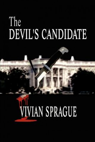 Knjiga Devil's Candidate Vivian Sprague