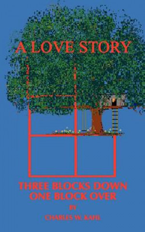 Livro Three Blocks Down One Block Over Charles W Kahl