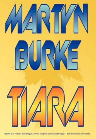 Kniha Tiara Martyn Burke
