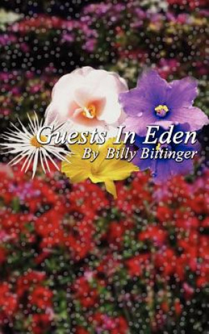 Kniha Guests in Eden Billy Bittinger