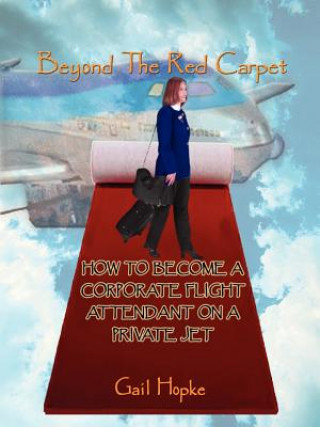 Book Beyond the Red Carpet Gail Hopke