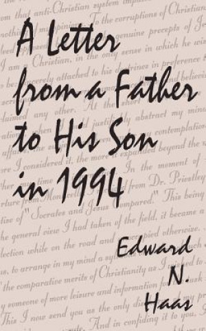 Carte Letter from a Father to His Son in 1994 Edward N Haas