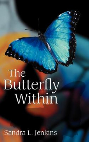 Libro Butterfly within Sandra L Jenkins