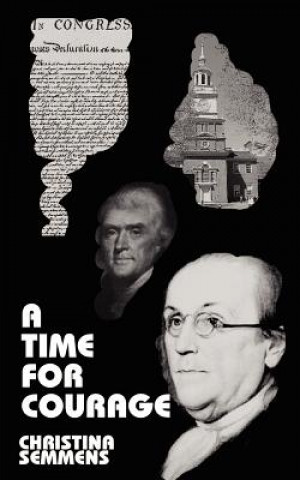 Knjiga Time for Courage A Time for Courage