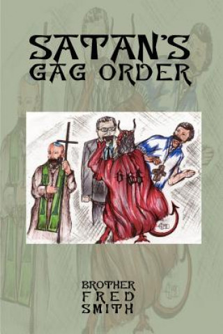 Buch Satan's Gag Order Fred Smith