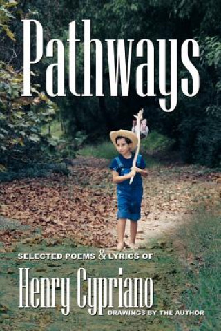 Knjiga Pathways Henry Cypriano