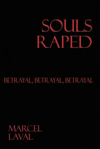 Buch Souls Raped Marcel Laval