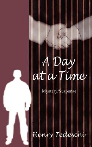 Knjiga Day at a Time Henry Tedeschi