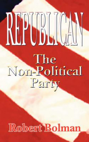 Книга Republican Robert Bolman