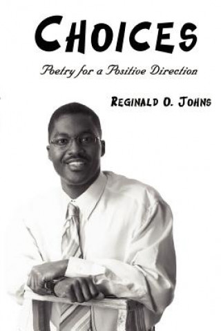 Libro Choices Reginald O Johns