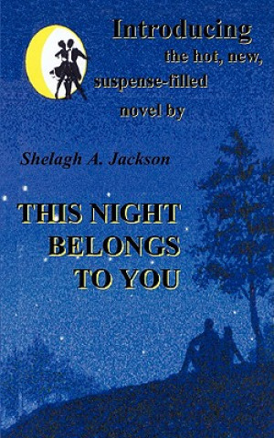 Kniha This Night Belongs to You Shelagh A Jackson