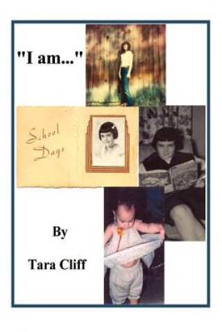 Kniha I am... Tara Cliff