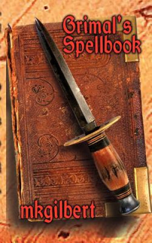 Kniha Grimal's Spellbook mkgilbert