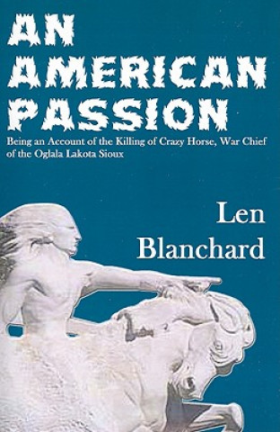 Libro American Passion Len Blanchard