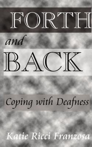 Knjiga Forth and Back Katie Ricci Franzosa
