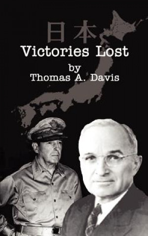 Carte Victories Lost Thomas A Davis