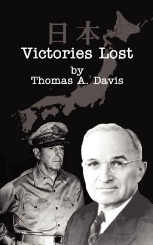 Książka Victories Lost Thomas A Davis