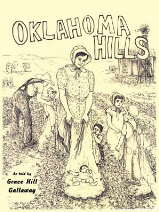 Книга Oklahoma Hills Grace Gallaway