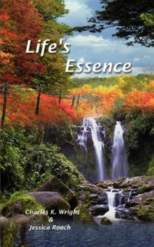 Kniha Life's Essence Jessica Roach