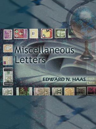 Kniha Miscellaneous Letters Edward N Haas