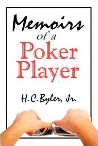 Kniha Memoirs of a Poker Player Byler