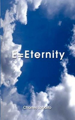 Carte E=Eternity Charles Lobaito