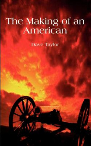 Kniha Making of an American David L Taylor