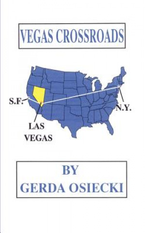 Книга Vegas Crossroads Gerda Osiecki