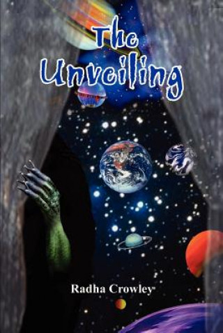 Knjiga Unveiling Radha Crowley
