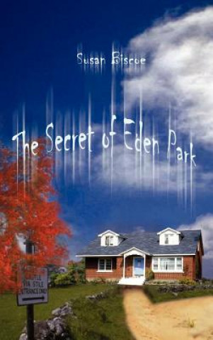 Kniha Secret of Eden Park Susan Biscoe