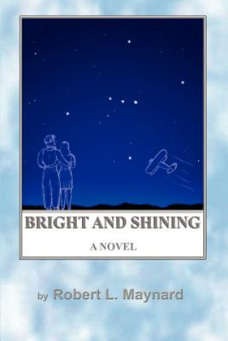 Buch Bright and Shining Maynard