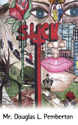 Knjiga Slick Douglas L Pemberton