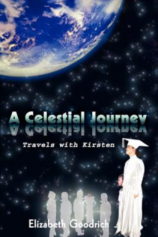 Buch Celestial Journey Elizabeth Goodrich