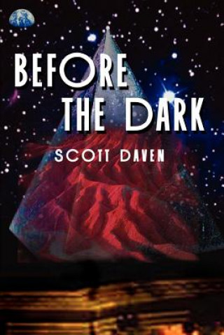 Könyv Before the Dark Scott Daven