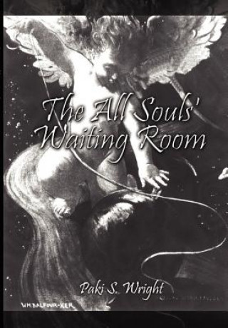 Kniha All Souls' Waiting Room Paki S Wright