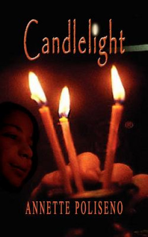 Kniha Candlelight Annette Poliseno