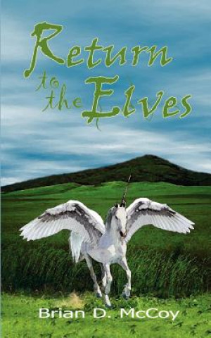 Carte Return to the Elves Brian D McCoy