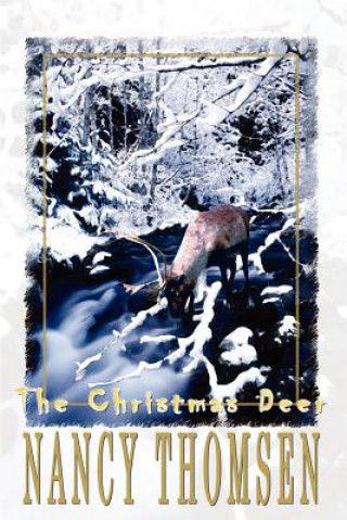 Kniha Christmas Deer Nancy Thomsen